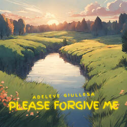 Please Forgive Me (feat. Giullesa)