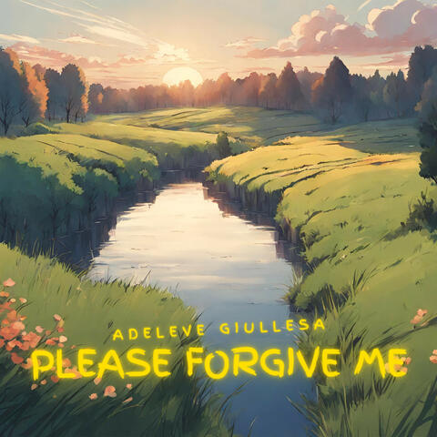Please Forgive Me (feat. Giullesa)