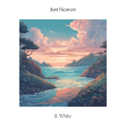Just Heaven