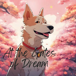 At the Gates of Dream
