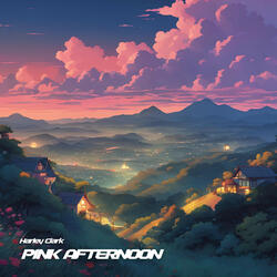 PINK AFTERNOON