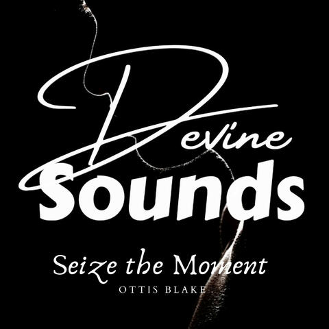 Seize the Moment