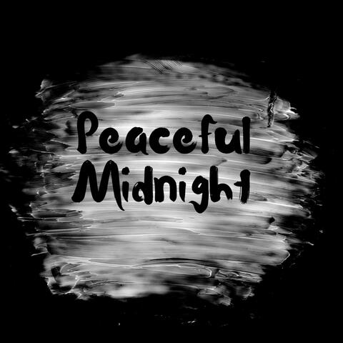 Peaceful Midnight
