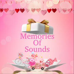 Memories Of Sounds