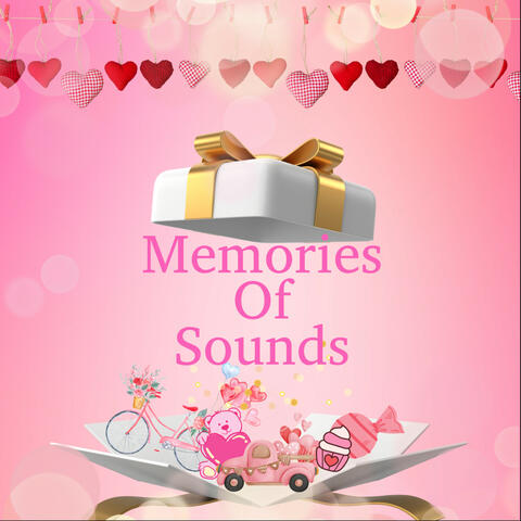 Memories Of Sounds