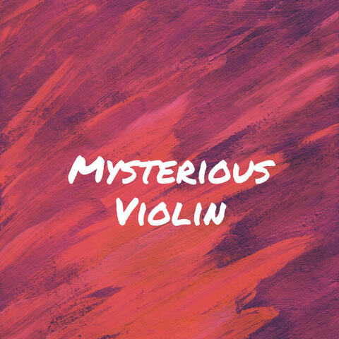 Mysterious Violin