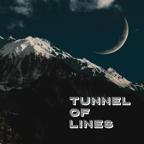 Tunnel Of Lines