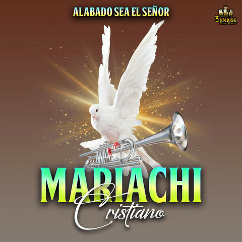 Alabado Sea El Señor