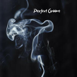 Perfect Groove