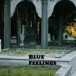 Blue Feelings