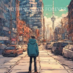 Nothing Lasts Forever