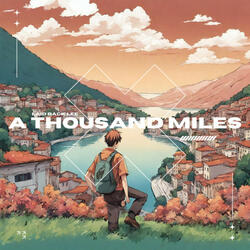 A Thousand Miles