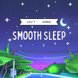 smooth sleep (feat. adriK)