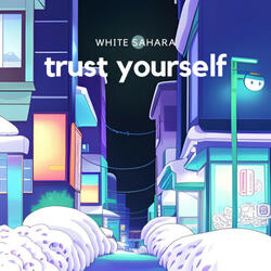 trust yourself