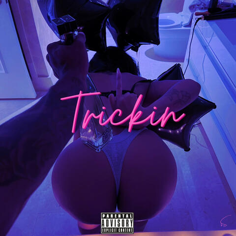 Trickin