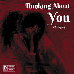 Thinking About You