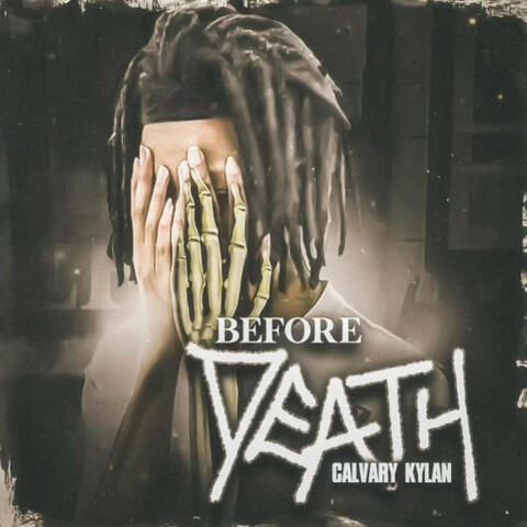 The Before Death Album