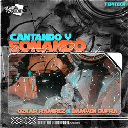 Cantando Y Sonando