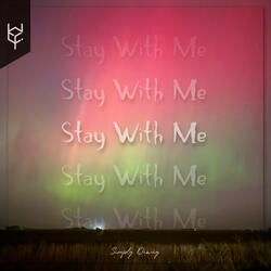 Stay With Me