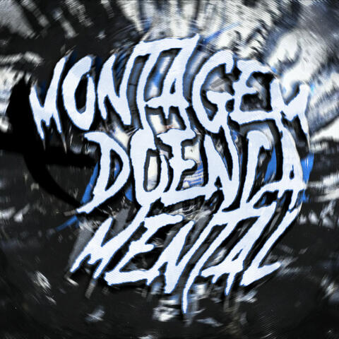 MONTAGEM DOENCA MENTAL