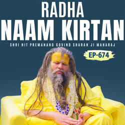 Radha Naam Kirtan, EP- 674 Ekantik Vartalaap | Shri Hit Premanand Govind Sharan Ji Maharaj