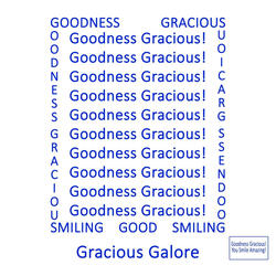 Gracious Galore
