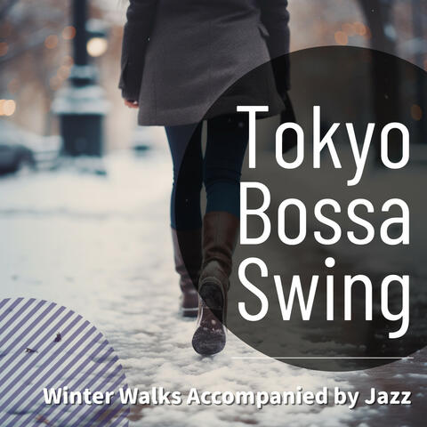 Winter Walks Accompanied by Jazz