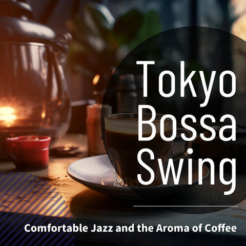 Comfortable Jazz and the Aroma of Coffee