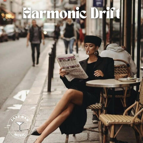 Harmonic Drift