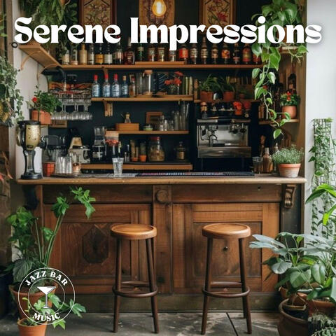 Serene Impressions
