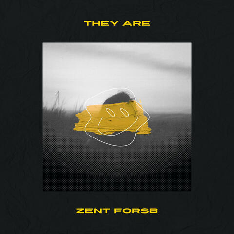 They Are