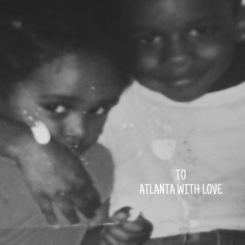 To Atlanta with Love