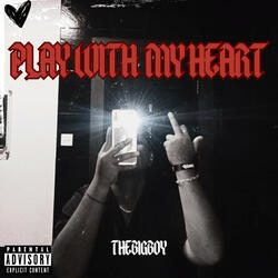 Play With My Heart