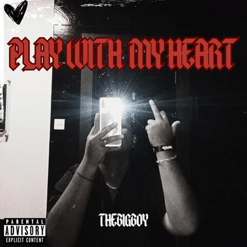 Play With My Heart