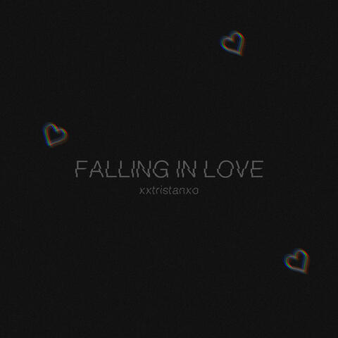 FALLING IN LOVE