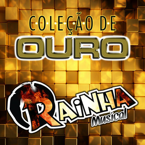 Coleção de Ouro Rainha Musical