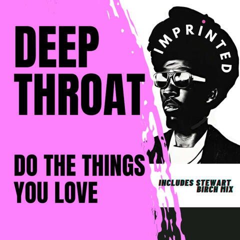 Do The Things You Love
