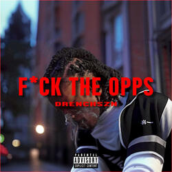 F*CK THE OPPS