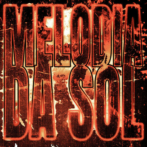 MELODIA DA SOL