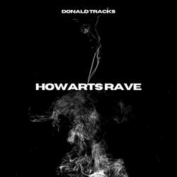 Hogwarts Rave
