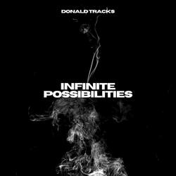 Infinite Possibilities