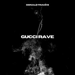 Gucci Rave