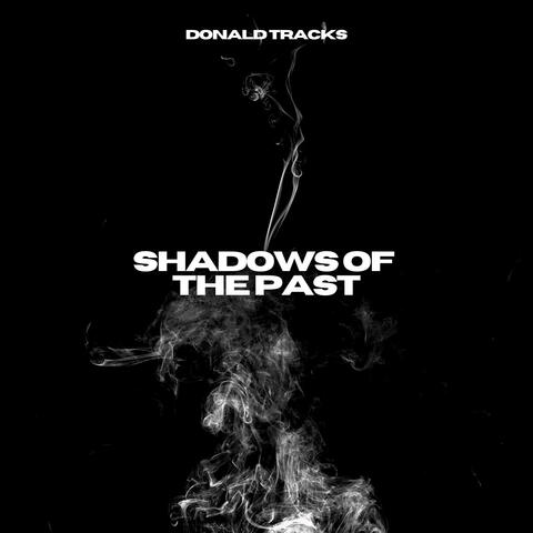 Shadows of the Past (Dance)