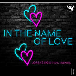 In The Name Of Love (feat. Norah B.)