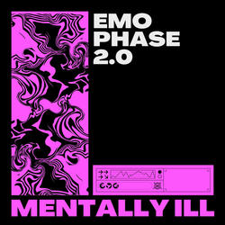 Emo Phase 2.0