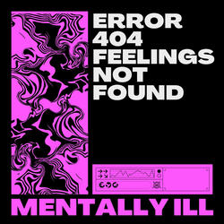 Error 404: Feelings Not Found