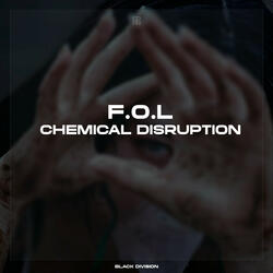 Chemical Disruption