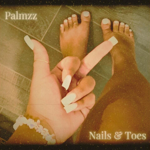 Nails & Toes (SLOWED & REVERB)