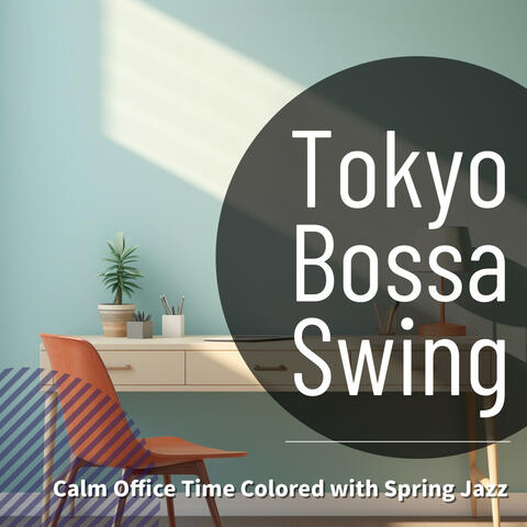Calm Office Time Colored with Spring Jazz