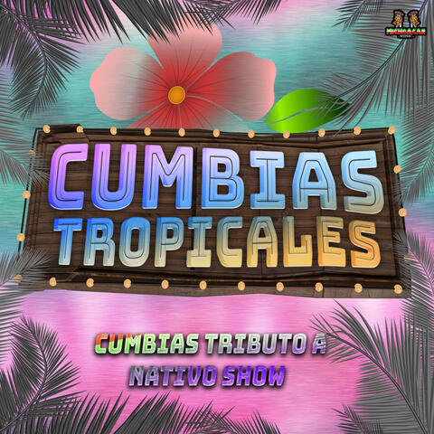 Cumbias Tributo A Nativo Show